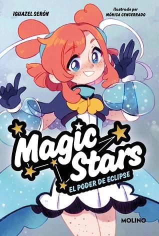 PODER DE ECLIPSE, EL (MAGIC STARS 4) | 9788427248304 | SERÓN, IGUAZEL | Llibreria Drac - Librería de Olot | Comprar libros en catalán y castellano online