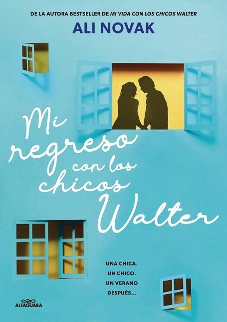 MI REGRESO CON LOS CHICOS WALTER (MI VIDA CON LOS CHICOS WALTER 2) | 9788410489233 | NOVAK, ALI | Llibreria Drac - Librería de Olot | Comprar libros en catalán y castellano online