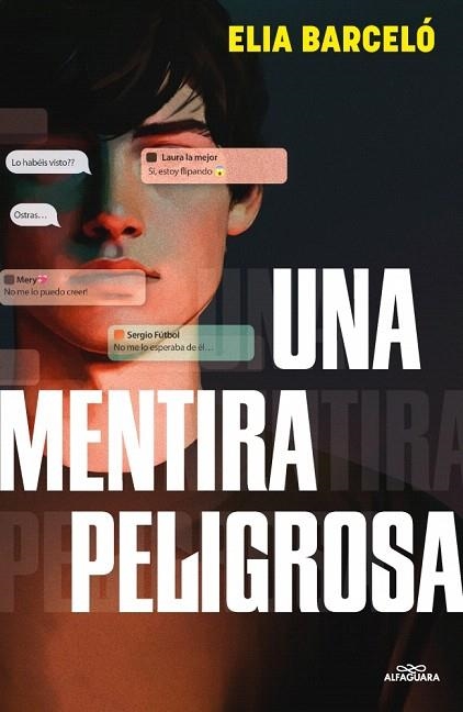 MENTIRA PELIGROSA, UNA | 9788410190900 | BARCELÓ, ELIA | Llibreria Drac - Librería de Olot | Comprar libros en catalán y castellano online
