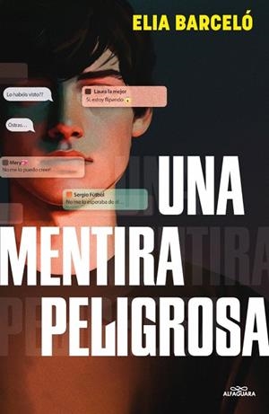 MENTIRA PELIGROSA, UNA | 9788410190900 | BARCELÓ, ELIA | Llibreria Drac - Llibreria d'Olot | Comprar llibres en català i castellà online
