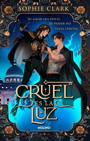 CRUEL ES LA LUZ (CRUEL ES LA LUZ 1) | 9788427251694 | CLARK, SOPHIE | Llibreria Drac - Llibreria d'Olot | Comprar llibres en català i castellà online