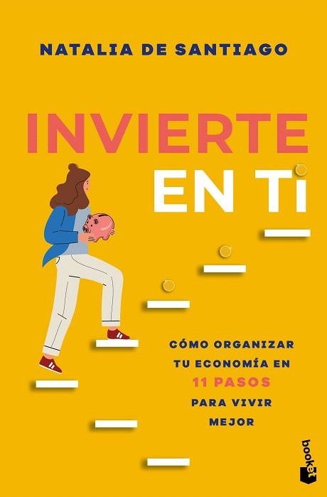 INVIERTE EN TI | 9788408305972 | DE SANTIAGO, NATALIA | Llibreria Drac - Librería de Olot | Comprar libros en catalán y castellano online