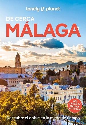 MÁLAGA DE CERCA 2025 (LONELY PLANET) | 9788408296577 | MOLINA, MARGOT | Llibreria Drac - Llibreria d'Olot | Comprar llibres en català i castellà online