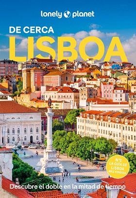 LISBOA DE CERCA 2025 (LONELY PLANET) | 9788408300632 | HENRIQUES, SANDRA | Llibreria Drac - Librería de Olot | Comprar libros en catalán y castellano online