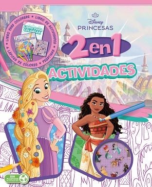 PRINCESAS. ACTIVIDADES 2 EN 1 | 9788410029286 | DISNEY | Llibreria Drac - Librería de Olot | Comprar libros en catalán y castellano online