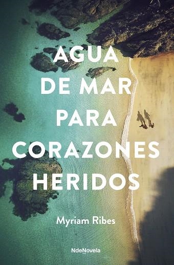 AGUA DE MAR PARA CORAZONES HERIDOS | 9788410140301 | RIBES, MYRIAM | Llibreria Drac - Llibreria d'Olot | Comprar llibres en català i castellà online