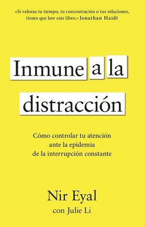 INMUNE A LA DISTRACCIÓN | 9788411003933 | EYAL, NIR | Llibreria Drac - Llibreria d'Olot | Comprar llibres en català i castellà online