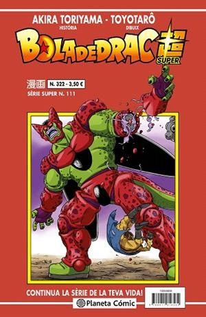 BOLA DE DRAC SERIE VERMELLA Nº 322 | 9788411619318 | TORIYAMA, AKIRA; TOYOTARÔ | Llibreria Drac - Llibreria d'Olot | Comprar llibres en català i castellà online