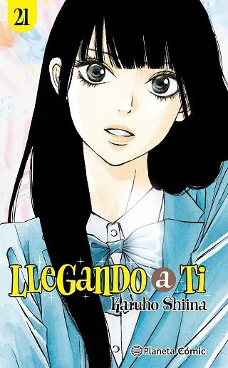 LLEGANDO A TI Nº 21/30 | 9788411619462 | SHIINA, KARUHO | Llibreria Drac - Llibreria d'Olot | Comprar llibres en català i castellà online