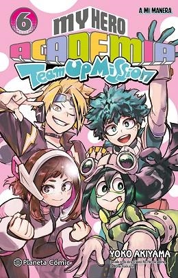 MY HERO ACADEMIA TEAM UP MISSION Nº 06 | 9788411619363 | HORIKOSHI, KOHEI | Llibreria Drac - Llibreria d'Olot | Comprar llibres en català i castellà online