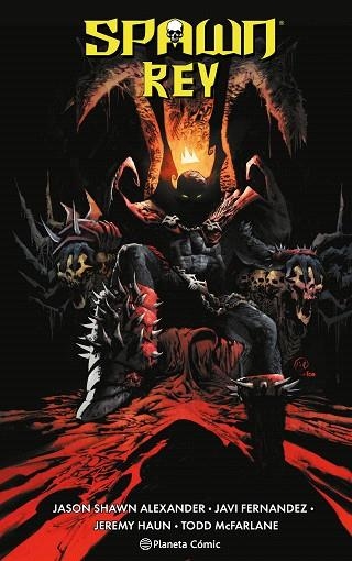 SPAWN REY Nº 06 | 9788411619646 | MCFARLANE, TODD | Llibreria Drac - Librería de Olot | Comprar libros en catalán y castellano online