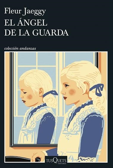 ÁNGEL DE LA GUARDA, EL | 9788411076487 | JAEGGY, FLEUR | Llibreria Drac - Librería de Olot | Comprar libros en catalán y castellano online