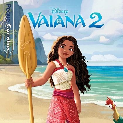 VAIANA 2. PEQUECUENTOS | 9788410029958 | DISNEY | Llibreria Drac - Llibreria d'Olot | Comprar llibres en català i castellà online