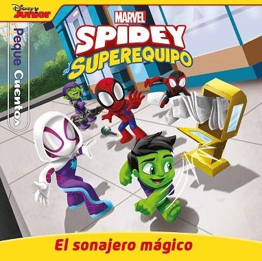 SPIDEY Y SU SUPEREQUIPO. EL SONAJERO MÁGICO. PEQUECUENTOS | 9788410362062 | MARVEL | Llibreria Drac - Llibreria d'Olot | Comprar llibres en català i castellà online