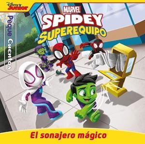 SPIDEY Y SU SUPEREQUIPO. EL SONAJERO MÁGICO. PEQUECUENTOS | 9788410362062 | MARVEL | Llibreria Drac - Llibreria d'Olot | Comprar llibres en català i castellà online