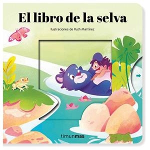 LIBRO DE LA SELVA, EL. CUENTO CON MECANISMOS | 9788408295228 | MARTÍNEZ, RUTH; SAMBA, GINA | Llibreria Drac - Llibreria d'Olot | Comprar llibres en català i castellà online