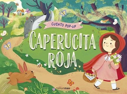 CAPERUCITA ROJA. CUENTO POP-UP | 9788408295969 | GUNAWAN, NADIA | Llibreria Drac - Llibreria d'Olot | Comprar llibres en català i castellà online