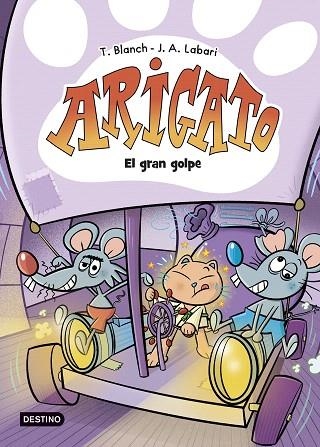 GRAN GOLPE, EL (ARIGATO 5) | 9788408306283 | LABARI, JOSÉ ÁNGEL; BLANCH, TERESA | Llibreria Drac - Llibreria d'Olot | Comprar llibres en català i castellà online