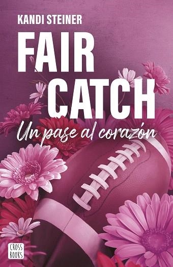 FAIR CATCH | 9788408305620 | STEINER, KANDI | Llibreria Drac - Llibreria d'Olot | Comprar llibres en català i castellà online