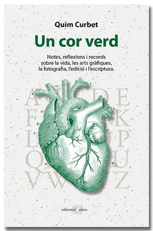 UN COR VERD | 9791387680060 | CURBET, QUIM | Llibreria Drac - Llibreria d'Olot | Comprar llibres en català i castellà online