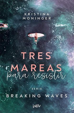 TRES MAREAS PARA RESISTIR | 9788410399105 | MONINGER, KRISTINA | Llibreria Drac - Llibreria d'Olot | Comprar llibres en català i castellà online