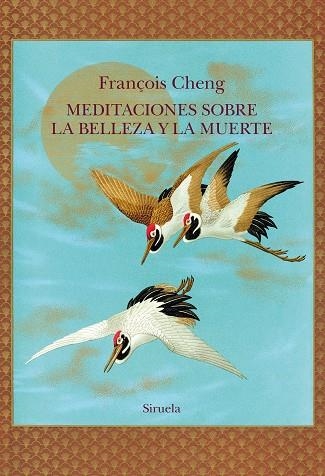 MEDITACIONES SOBRE LA BELLEZA Y LA MUERTE | 9788410415768 | CHENG, FRANÇOIS | Llibreria Drac - Llibreria d'Olot | Comprar llibres en català i castellà online