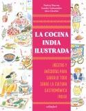 COCINA INDIA ILUSTRADA, LA | 9788419483652 | SHARMA, PANKAJ; SALMANDJEE, SANDRA | Llibreria Drac - Librería de Olot | Comprar libros en catalán y castellano online