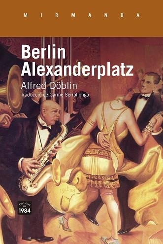 BERLIN ALEXANDERPLATZ | 9791387757090 | DÖBLIN, ALFRED | Llibreria Drac - Llibreria d'Olot | Comprar llibres en català i castellà online