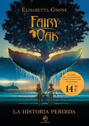 HISTORIA PERDIDA, LA (FARY OAK 8) | 9788410346819 | GNONE, ELISABETTA | Llibreria Drac - Llibreria d'Olot | Comprar llibres en català i castellà online