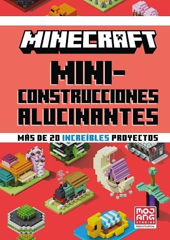 MINICONSTRUCCIONES ALUCINANTES (MINECRAFT) | 9788410643673 | MOJANG, AB | Llibreria Drac - Llibreria d'Olot | Comprar llibres en català i castellà online