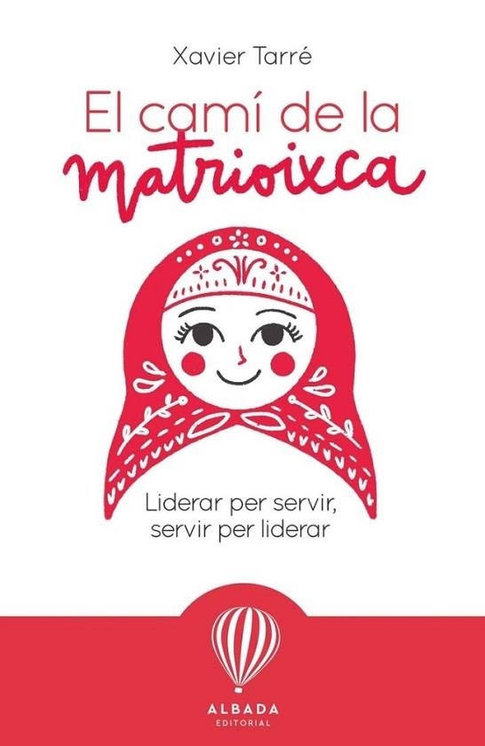 CAMI DE LA MATRIOIXCA, EL | 9788487023989 | TARRE, XAVIER | Llibreria Drac - Llibreria d'Olot | Comprar llibres en català i castellà online
