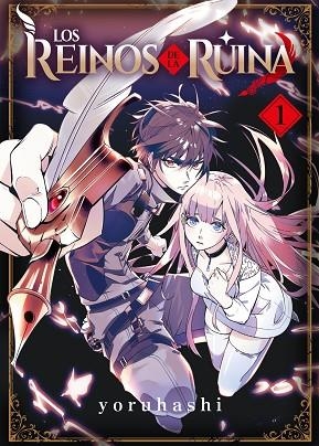 REINOS DE LA RUINA, LOS  1 | 9788410163386 | YORUHASHI | Llibreria Drac - Librería de Olot | Comprar libros en catalán y castellano online