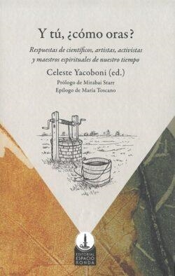 Y TÚ, ¿CÓMO ORAS? | 9788412353150 | YACOBONI, CELESTE | Llibreria Drac - Librería de Olot | Comprar libros en catalán y castellano online