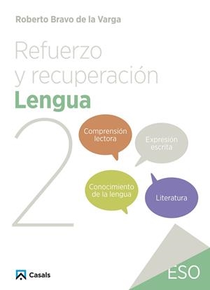REFUERZO Y RECUPERACIÓN. LENGUA 2 | 9788421882948 | BRAVO DE LA VARGA, ROBERTO | Llibreria Drac - Librería de Olot | Comprar libros en catalán y castellano online