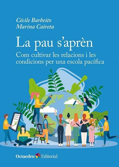 PAU S’APRÈN, LA | 9788410790834 | BARBEITO, CÉCILE/CAIRETA, MARINA | Llibreria Drac - Llibreria d'Olot | Comprar llibres en català i castellà online