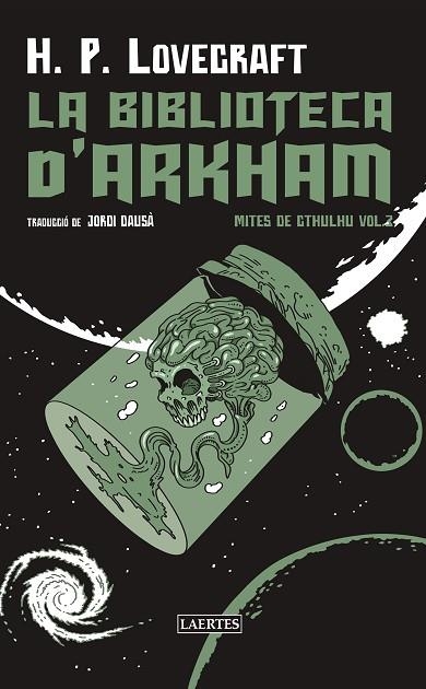 BIBLIOTECA D'ARKHAM, LA | 9788419676764 | H.P. LOVECRAFT | Llibreria Drac - Librería de Olot | Comprar libros en catalán y castellano online