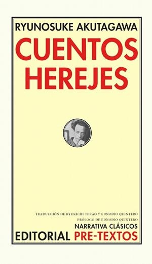 CUENTOS HEREJES | 9788410309623 | AKUTAGAWA, RYUNOSUKE | Llibreria Drac - Llibreria d'Olot | Comprar llibres en català i castellà online