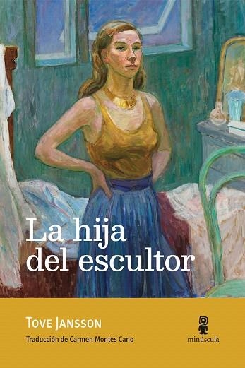 HIJA DEL ESCULTOR, LA | 9791399004038 | JANSSON, TOVE | Llibreria Drac - Llibreria d'Olot | Comprar llibres en català i castellà online