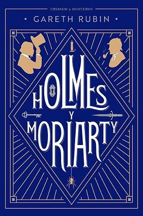 HOLMES Y MORIARTY | 9788410206830 | RUBIN, GARETH | Llibreria Drac - Librería de Olot | Comprar libros en catalán y castellano online