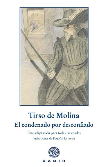 CONDENADO POR DESCONFIADO, EL | 9788412927740 | TIRSO DE MOLINA | Llibreria Drac - Llibreria d'Olot | Comprar llibres en català i castellà online