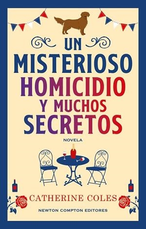 UN MISTERIOSO HOMICIDIO Y MUCHOS SECRETOS | 9788410359949 | COLES, CATHERINE | Llibreria Drac - Llibreria d'Olot | Comprar llibres en català i castellà online