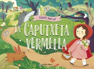 CAPUTXETA VERMELLA, LA (CONTE POP-UP) | 9788413899893 | GUNAWAN, NADIA | Llibreria Drac - Llibreria d'Olot | Comprar llibres en català i castellà online