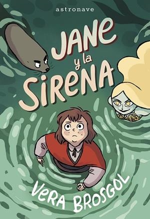 JANE Y LA SIRENA | 9788467977578 | BROSGO, VERA | Llibreria Drac - Llibreria d'Olot | Comprar llibres en català i castellà online