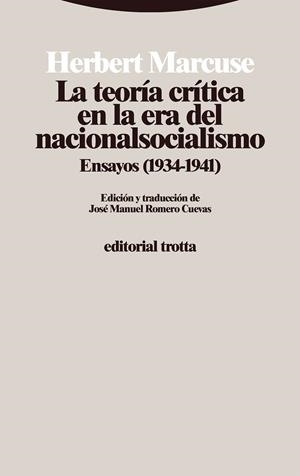 TEORÍA CRÍTICA EN LA ERA DEL NACIONALSOCIALISMO, LA | 9788413642994 | MARCUSE, HERBERT | Llibreria Drac - Librería de Olot | Comprar libros en catalán y castellano online