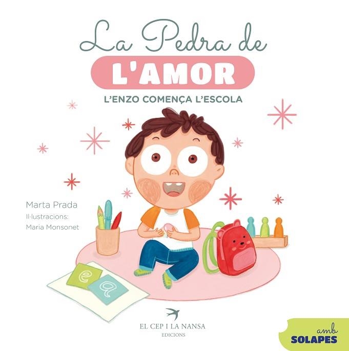 PEDRA DE L'AMOR. L'ENZO COMENÇA L'ESCOLA | 9788419747792 | PRADA, MARTA | Llibreria Drac - Llibreria d'Olot | Comprar llibres en català i castellà online