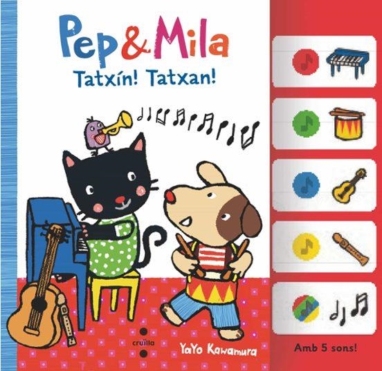 PEP & MILA TATXIN! TATXAN! | 9788466158367 | KAWAMURA, YAYO | Llibreria Drac - Librería de Olot | Comprar libros en catalán y castellano online