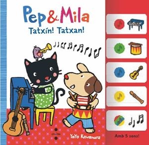 PEP & MILA TATXIN! TATXAN! | 9788466158367 | KAWAMURA, YAYO | Llibreria Drac - Llibreria d'Olot | Comprar llibres en català i castellà online