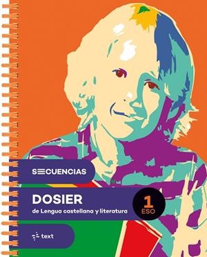 SECUENCIAS DOSIER. LENGUA CASTELLANA Y LITERATURA 1 ESO | 9788441235465 | BROWN, SOLEDAD/LLUÏSA PLA/SANGÜESA, CONXA/DANIELA STEIN/ARMENGOL, MERIT | Llibreria Drac - Librería de Olot | Comprar libros en catalán y castellano online