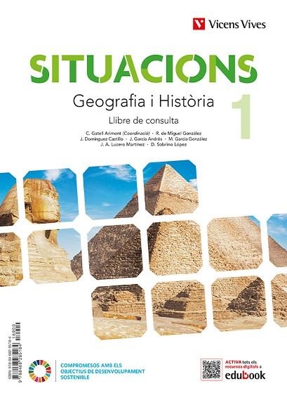 SITUACIONS 1. GEOGRAFIA I HISTÒRIA LLIBRE DE CONSULTA | 9788468292182 | DE MIGUEL GONZALEZ, RAFAEL/DOMINGUEZ CASTILLO, JESUS/GARCIA ANDRES, JOAQUIN/GATELL ARIMONT, CRISTINA | Llibreria Drac - Llibreria d'Olot | Comprar llibres en català i castellà online