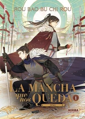 MANCHA QUE NOS QUEDA 01, LA | 9788467973341 | ROU BAO BU CHI ROU | Llibreria Drac - Llibreria d'Olot | Comprar llibres en català i castellà online